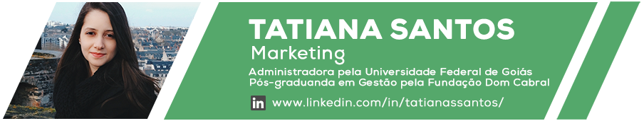 Tatiana Santos Marketing Comunicação Administradora
