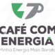 Café com Energia Evento Energia Solar
